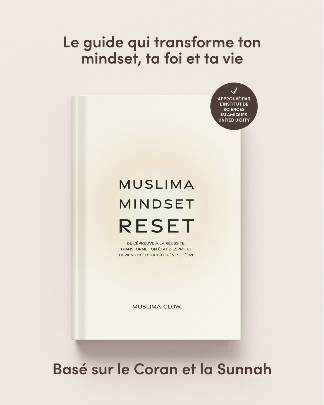 Muslima Mindset Reset – Le guide de transformation