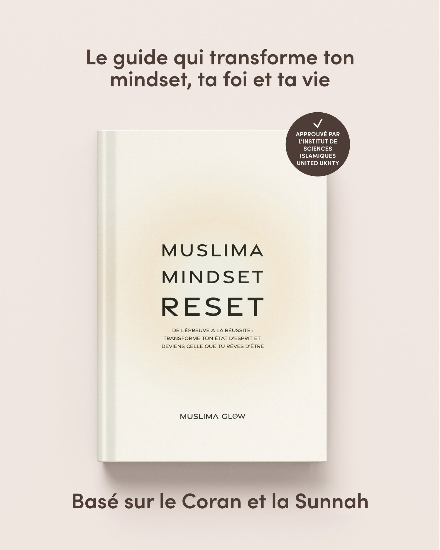 Muslima Mindset Reset – Le guide de transformation