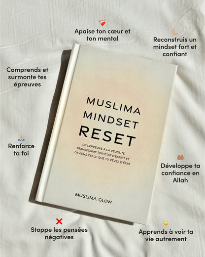 Muslima Mindset Reset – Le guide de transformation